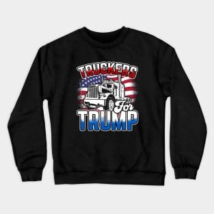 Big Rig Drivers Truckers for Trump Crewneck Sweatshirt